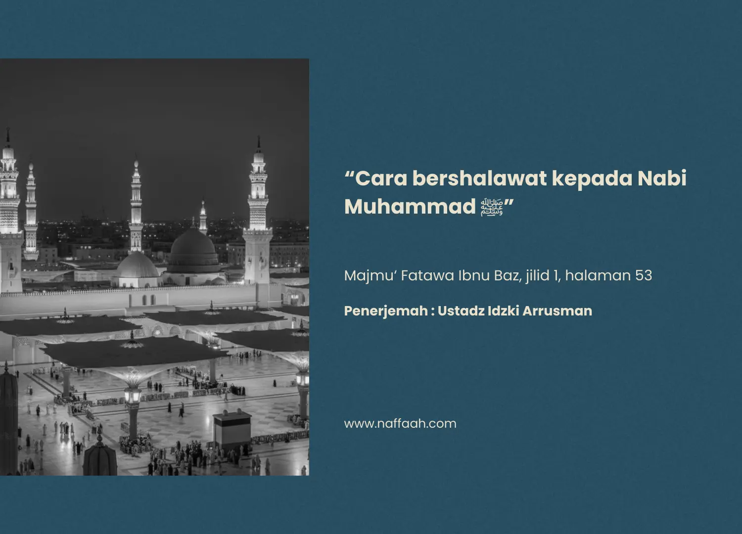 “Cara bershalawat kepada Nabi Muhammad ﷺ”