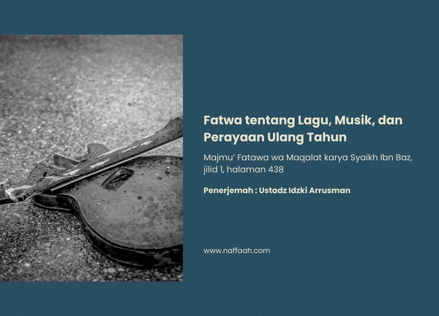 Fatwa tentang Lagu, Musik, dan Perayaan Ulang Tahun
